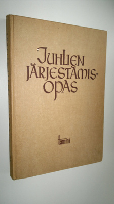 Kullervo (toim.) Heiskanen : Juhlien järjestämisopas