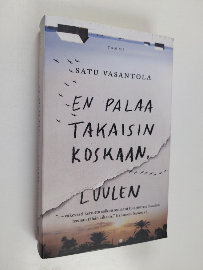 Satu Vasantola : En palaa takaisin koskaan, luulen