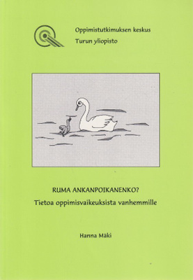 Hanna Mäki: Ruma ankanpoikanenko?