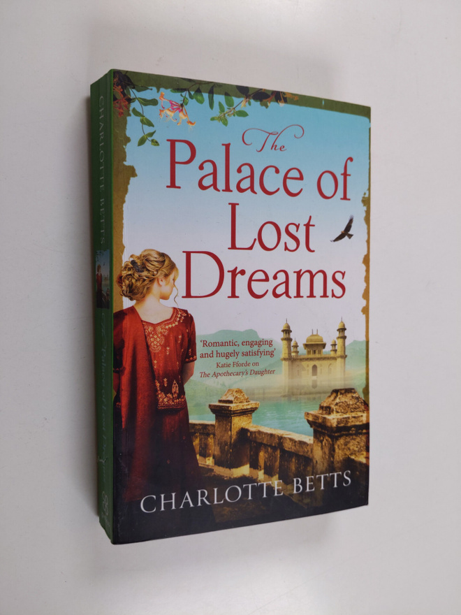 Charlotte Betts : The Palace of Lost Dreams