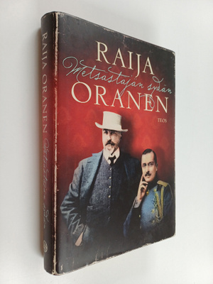 Raija Oranen : Metsästäjän sydän