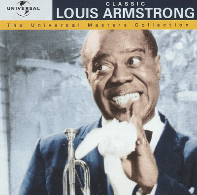 Louis Armstrong • Classic Louis Armstrong CD