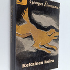 Georges Simenon : Keltainen koira : komissaario Maigret'n... - pikkukuva 1