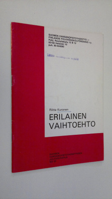 Riitta Kuronen : Erilainen vaihtoehto : kansanopisto-opis...
