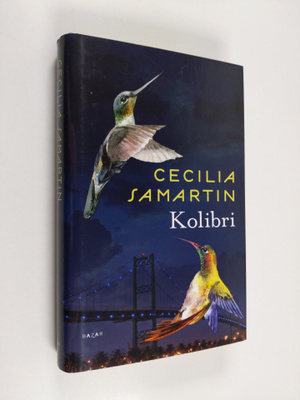 Cecilia Samartin : Kolibri