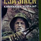 Esa Sirén: Sissien tulimarssi Kannaksen kostajat - pikkukuva 3