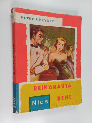 Peter Cheyney : Reikärauta Rene