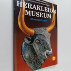 J. A. Sakellarakis : Herakleion Museum : illustrated guide - pikkukuva 1