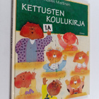 Aulikki Miettinen : Kettusten koulukirja - pikkukuva 1
