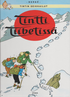 HERGÉ »TINTTI TIIBETISSÄ»  Tintin seikkailut