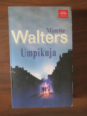 Minette Walters: Umpikuja