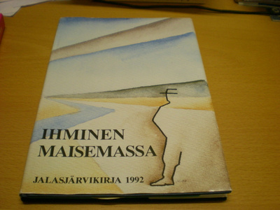 Ihminen maisemassa - Jalasjärvikirja 1992