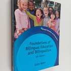 Colin Baker : Foundations of bilingual education and bili... - pikkukuva 1