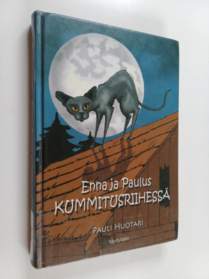 Pauli Huotari : Enna ja Paulus kummitusriihessä : lasten ...