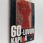 Veikko Tarvainen : 60-luvun kapina - pikkukuva 1