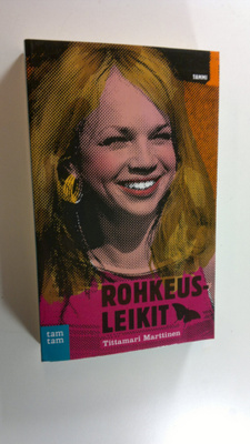 Tittamari Marttinen : Rohkeusleikit