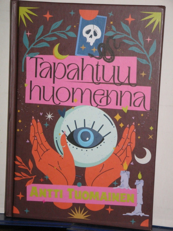 Antti Tuomainen : Tapahtuu huomenna