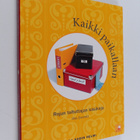 Rita Emmett : Kaikki paikallaan : rojun taltuttajan käsik... - pikkukuva 1