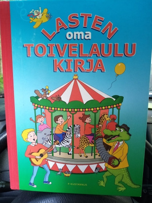 LASTEN OMA TOIVELAULUKIRJA ( SIS POSTIKULU)