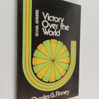 Charles G. Finney : Victory Over the World - Revival Mess... - pikkukuva 1