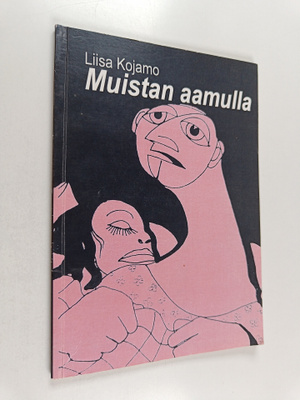 Liisa Kojamo : Muistan aamulla : runoja (signeerattu, tek...