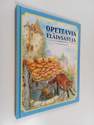 Aisopos : Opettavia eläinsatuja Aisopoksen mukaan
