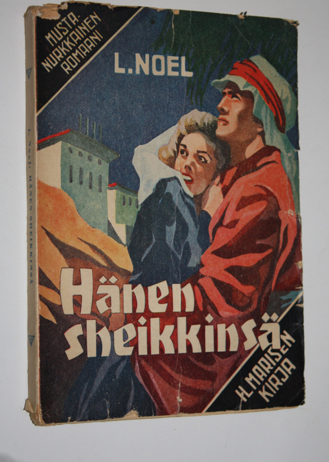 L. Noel : Hänen sheikkinsä