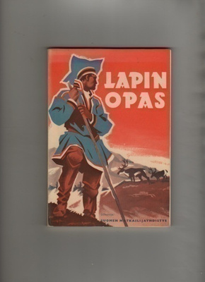 Lapin opas : matkailijoita ja retkeilijöitä varten, SMY 1960