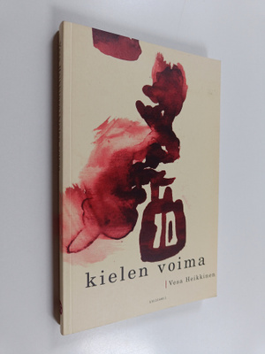 Vesa Heikkinen : Kielen voima