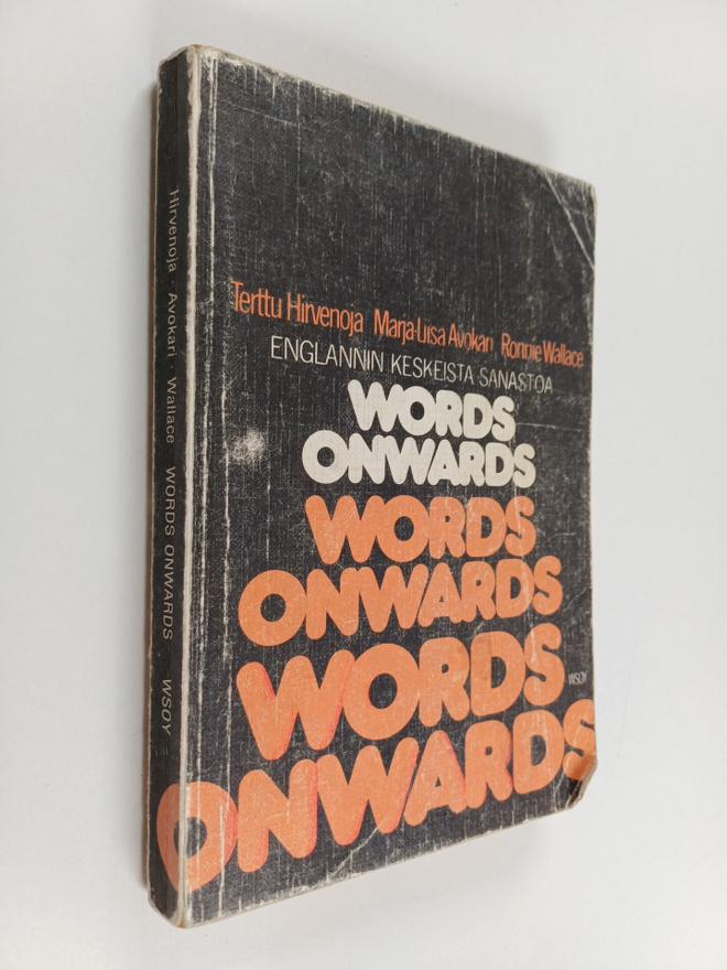 Terttu Hirvenoja : Words onwards : englannin keskeistä sa...