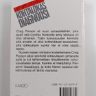 Henry Denker : Kohtalokas diagnoosi - pikkukuva 2