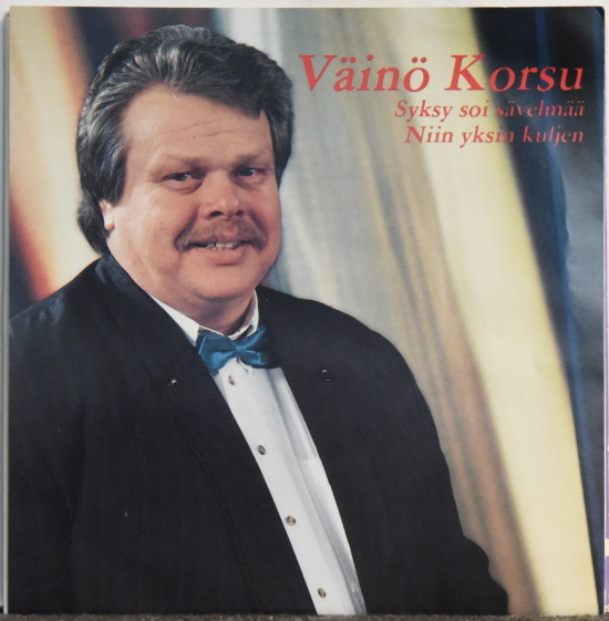 Single: Korsu, Väinö - Syksy soi sävelmää / Niin yksin kulje