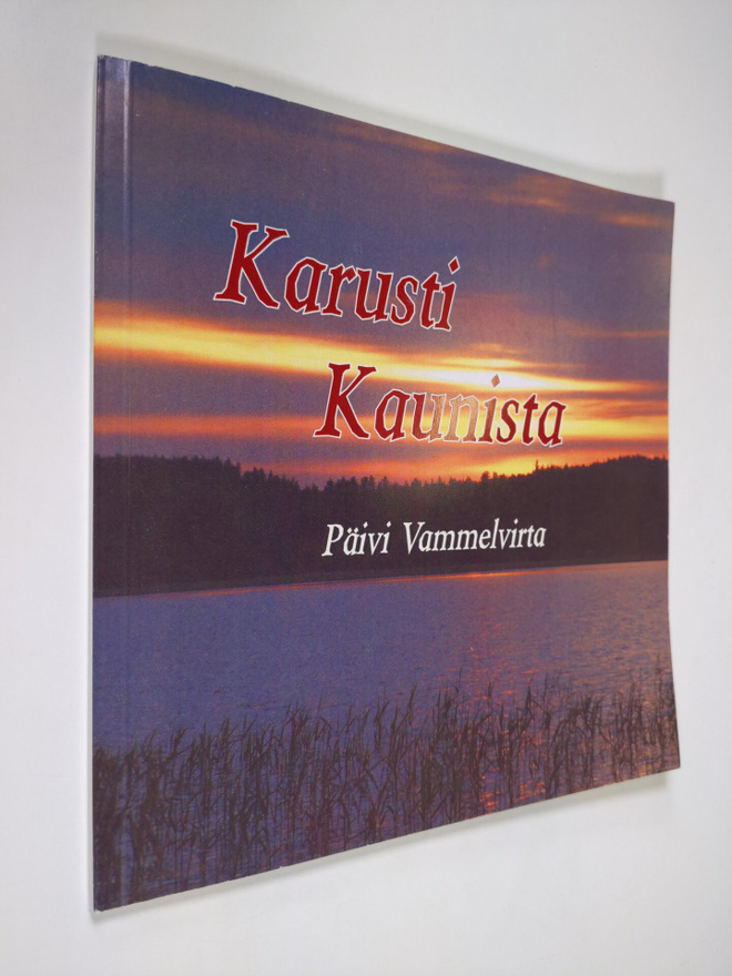 Päivi Vammelvirta : Karusti kaunista