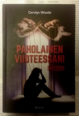 Carolyn Woods - Paholainen vuoteessani (sid.)
