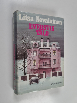 Liisa Nevalainen : Everstin talo : jännitysromaani