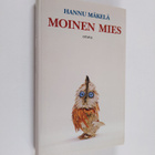 Hannu Mäkelä : Moinen mies : kertomus Väinämöisestä, nais... - pikkukuva 1