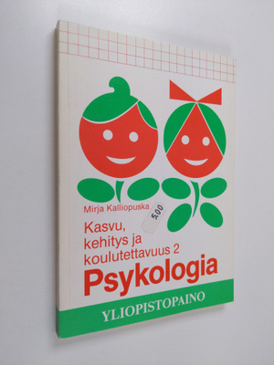Kasvu, kehitys ja koulutettavuus Psykologia