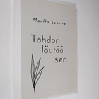 Martta Sparre : Tahdon löytää sen - pikkukuva 1