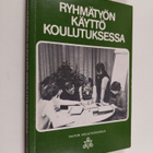 Ryhmätyön käyttö koulutuksessa - pikkukuva 1