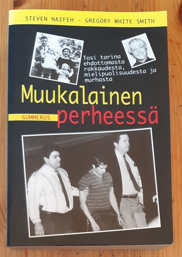 Steven Naifeh & Gregory White Smith -  Muukalainen perheessä