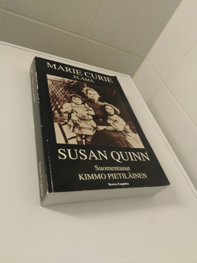 Susan Quinn: Marie Curie elämä