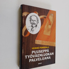Veikko Porkkala : Puuseppä työväenliikkeen palvelijana - pikkukuva 1