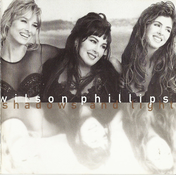 Wilson Phillips :  Shadows and Light  -  CD