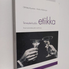 Olli-Pekka Ryynänen : Terveydenhuollon etiikka : arvot mo... - pikkukuva 1