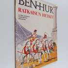 Ben-Hur : ratkaisun hetket : antiikin sankarin vauhdikkai... - pikkukuva 1