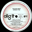 GREEDY PIG ~ Rye Rye Man ~ LP - pikkukuva 4