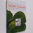 Suomi solakaksi ja kolesteroli kuntoon : suosittu suomala... - pikkukuva 1