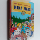 Måns Gahrton : Mikä matsi! - pikkukuva 1