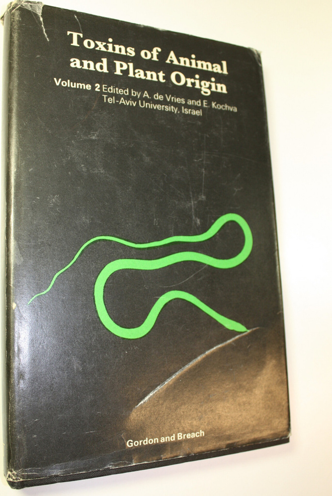 A. Ym. de Vries : Toxins of animal and plant origin : vol...