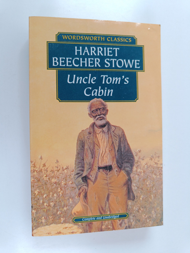 Harriet Beecher Stowe : Uncle Tom's cabin or Negro life i...